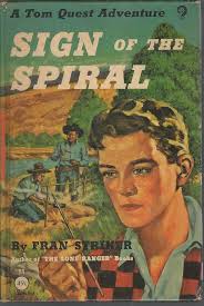 Sign of the spiral (A Tom Quest adventure)