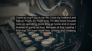 Lisa Loeb Quote I Have So Much Joy In My Life I Love My Husband And Kids So Much So Much Love I M Also More Focused Now On Spending M 7 Wallpapers Your true, true innermost authentic self, the stuff you don't let anyone else see, if you can be that way with that person, i think that that's real love.