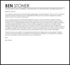 The cover letter is usually the first impression a manager, recruiter, or hr manager gets of you, which is why it is so important to try and impress as much as possible with this opening text. Content Manager Cover Letter Sample Cover Letter Templates Examples