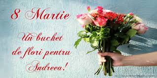 See more of felicitari de 8 martie on facebook. Felicitari Cu Numele Andreea 8 Martie Ziua Femeii Felicitaricunume Com