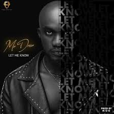 If i can help in any way, please do not hesitate to contact me. Mr Drew Let Me Know Mp3 Download Audio Song Intonaija Com