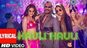 lyrical hauli hauli de de pyaar de ajay devgn tabu rakul neha k garry s tanishk b mellow