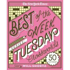 They're equally good for kids learning how to spell, for adults wanting to stimulate their mind, or for senior citizens looking to keep their minds sharp. The New York Times Best Of The Week Series Tuesday Crosswords New York Times Crossword Puzzles By Will Shortz Spiral Bound Target