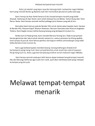 Ayer keroh juga merupakan pusat pentadbiran negeri melaka dan ianya sering dikunjungi oleh ramai pelancong. Tempat Menarik