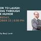 It's Ok to Laugh: Coping Through Dark Humor event image