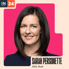 Sarah Personette is the president and CEO of Puck, an elite media brand  that covers the 'four centers of power' in the US. Prior to this, Sarah  held such roles as Twitter's