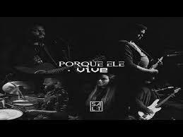 Come and visit our site, already thousands of classified ads await you. Porque Ele Vive Cia Salt Letra De La Cancion Cifra Club