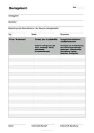 Die handhabung der programmierung soll selbsterklärend und leicht ver‐ ständlich sein, sodass dieses digitale bautagebuch eine mehrwert. Bautagebuch Vorlage Als Pdf Datei Zum Ausdrucken