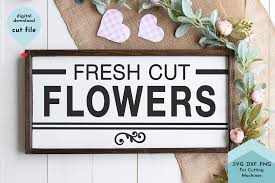 You may also like farm fresh egg or vintage farm fresh poster design clipart! Fresh Cut Flowers Farm House Sign Graphic By Lettershapes Creative Fabrica