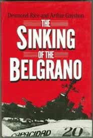 …sinking of the argentine warship general belgrano , therefore, was not contrary to international law despite its being attacked outside the total exclusion zone that the british government had declared. The Sinking Of The Belgrano Submarinebooks Com