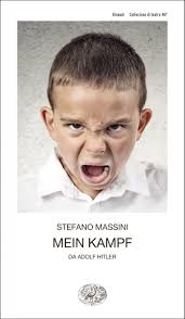 Mein Kampf, Stefano Massini. Giulio Einaudi editore
