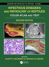 Infectious Diseases And Pathology Of Reptiles Color Atlas And Text D