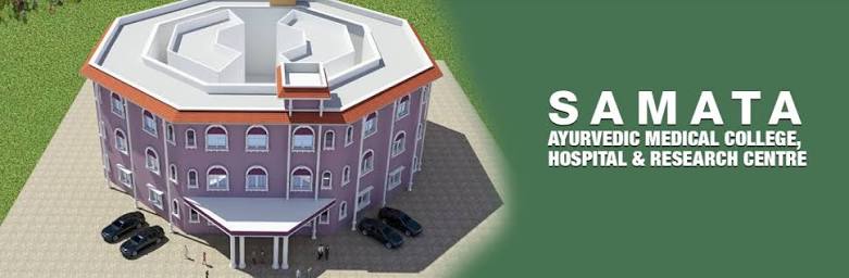 Samata Ayurvedic Medical College, Hospital and Research Centre