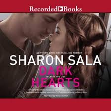 —publishers weekly on out of the dark. Listen Free To Dark Hearts By Sharon Sala With A Free Trial