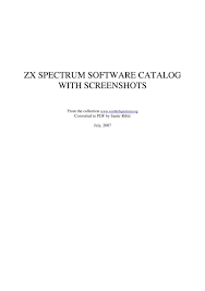 ZX SPECTRUM SOFTWARE CATALOG WITH SCREENSHOTS