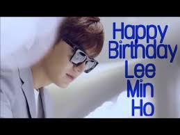 Posted on june 21, 2015 june 21, 2015 by ale3in. Happy Birthday To Lee Min Ho Korean Hindi Mix Happy Birthday Song Youtube