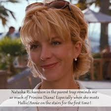 Natasha Richardson in the parent trap reminds me so much of princess diana  ! Especially when she meets hallie/Annie