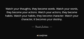 Frank outlaw watch your thoughts inspirational home living room religious god character wall decal decor vinyl quote sticker art m06. Quotes By Frank Jackson A Z Quotes