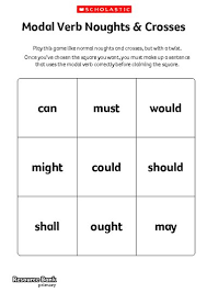 It can be used to energize a dull class, to review work that was done or simply as a reward for good classroom work. Modal Verbs Noughts And Crosses Free Primary Ks2 Teaching Resource Scholastic