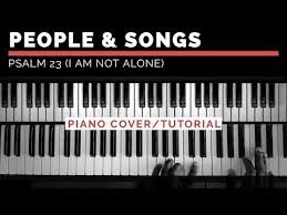 Psalm 23 Chords By People Songs Ft Josh Sherman Worship