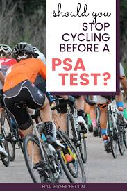 Should I Stop Cycling Before A Psa Test Cycling Site Cycling For Beginners Bike Rider