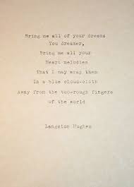Typewriter Poem The Dream Keeper Langston Hughes Original Life Poem Poetry Old Style Typewriting Words Quotes Pretty Words Inspirational Words