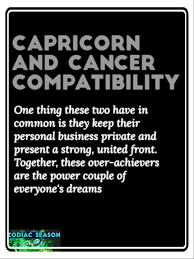 Neither the goat nor the crab will mind working hard to get what they want. Capricorn And Cancer Compatibility Capricorn And Cancer Cancer Quotes Zodiac Cancer Compatibility