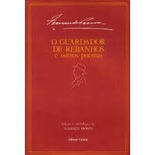 O Guardador De Rebanhos E Outros Poemas Alberto Caeiro Fernando Pessoa The Keeper Of Sheep Guardador De Rebanhos Alberto Caeiro Poemas