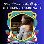 MUSIC: OUTPOST Helen Casabona Plays Live