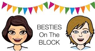 Besties On The Block