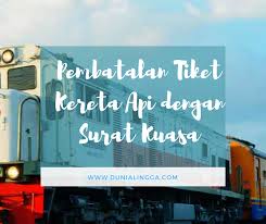 Contoh surat pembatalan tempahan kereta. Pembatalan Tiket Dengan Surat Kuasa Nggak Ribet Loh Lingga Permesti A Family Lifestyle Blogger