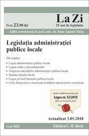 Monitorul oficial al româniei este publicaţia oficială a statului român, în care se. LegislaÈ›ia Privind AdministraÈ›ia PublicÄƒ LocalÄƒ Cod 662 Actualizat La 3 05 2018 Beckshop