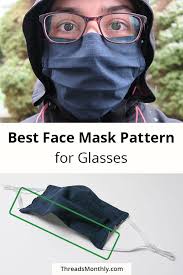 So i sewed and tested 5 face mask patterns to find the best for glasses. No Fog Face Mask Patterns For Glasses Wearers 5 Tested