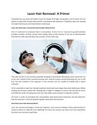 It is highly absorbed in melanin and is therefore not safe for use on darker skin tones. Laser Hair Removal A Primer By Touch Up Laser Issuu