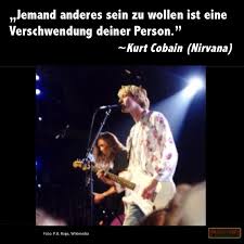 Gitarrenzitat Von Kurt Cobain Nirvana Zitate Kurt Cobain Nirvana