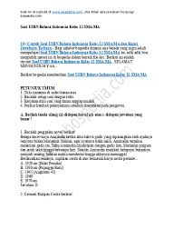 Check spelling or type a new query. Soal Usbn Bahasa Indonesia Kelas 12 Sma Ma Dan Kunci Jawabnya Terbaru