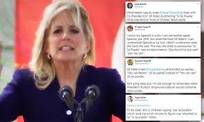Refers to person, place, thing, quality, etc. Jill Biden Is Mocked On Social Media After She Mispronounces Spanish During Speech Daily Mail Online