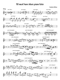 Print And Download 30 Must Have Blues Piano Licks Jonathon Wilson Collected These 30 Blues Licks And By Putting The Blues Piano Music Theory Piano Jazz Songs
