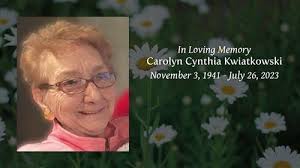 Carolyn Cynthia Kwiatkowski Obituary
