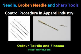 This topic describes the styles and templates for the label. Needle And Sharp Tools Control Procedure In Apparel Ordnur