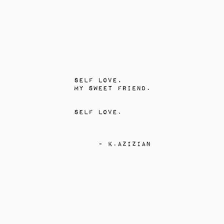 25 Quotes About Self Love To Remind You That You Are So Worth It Self Quotes Health Quotes Inspirational Self Love Quotes