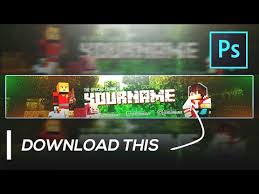 Includes steps for survival, give command for creative. Minecraft Banner Template Free Gfx Youtube Gaming Channel Art Template Free Velosofy