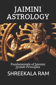 Jaimini Astrology Fundamentals Of Jaimini Jyotish
