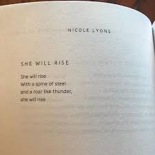  Nicole Lyons Poem She Will Rise Rise Quotes Me Quotes She Quotes