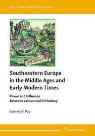 Le multumesc celor de la rua pentru prilejul interviului. Southeastern Europe In The Middle Ages And Early Modern Times Ioan Aurel Pop Buch Jpc