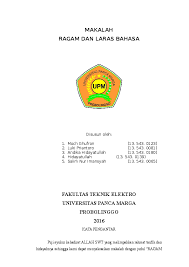 Dalam hal ini kita mengenal iklan, laras ilmiah, laras ilmiah populer, laras feature, laras setiap laras memiliki cirinya sendiri dan memiliki gaya tersendiri. Doc Makalah Ragam Dan Laras Bahasa Moch Ghufron Academia Edu