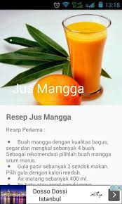 Prepare glass and pour the mango juice in the glass. Jus Mangga Pour Android Telechargez L Apk