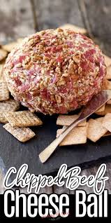 Chipped Beef Cheeseball Recipe In 2020