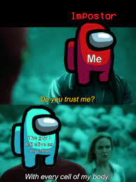 17 Sus Memes For Anyone Obsessed With Among Us Really Funny Memes Stupid Memes Funny Relatable Memes