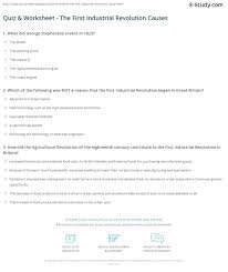 Industrial revolution timeline timeline description: Quiz Worksheet The First Industrial Revolution Causes Study Com